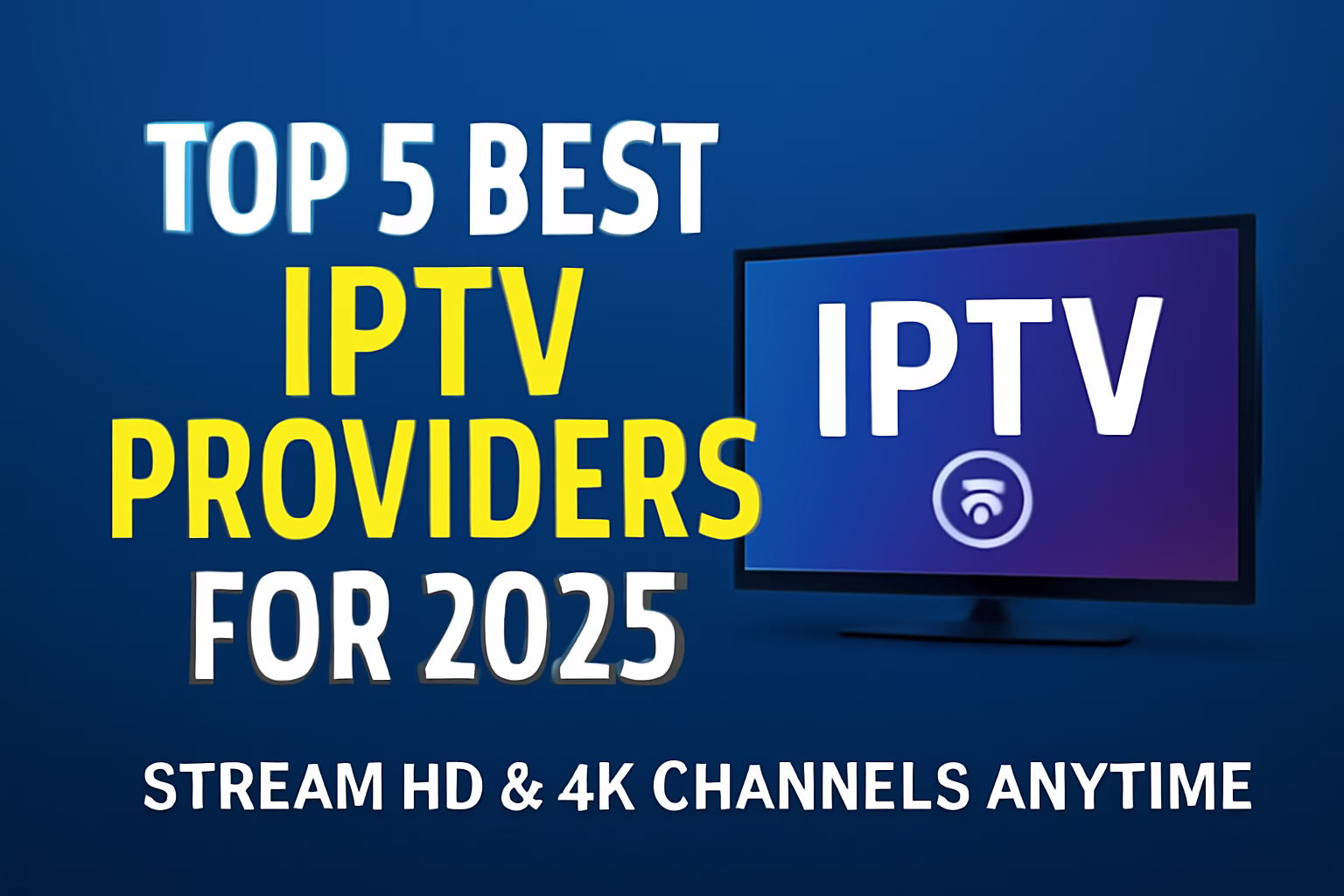 Best IPTV Services