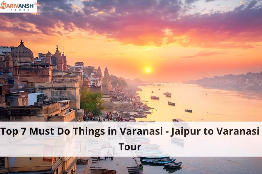 Jaipur to Varanasi Tour