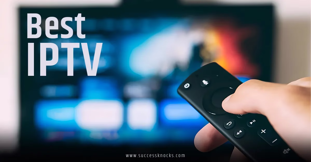 Best IPTV Service